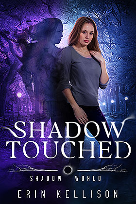 Shadow Touched